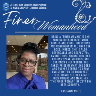Dignity, pride, and kindness define the path. Soror LaShawn White believes a Finer Woman’s actions speak volumes, pushing those around her to grow and strive for their absolute best. 💙 #XiXiZetaZetas #ZetaPhiBeta #Inspiration #FinerWomanhood