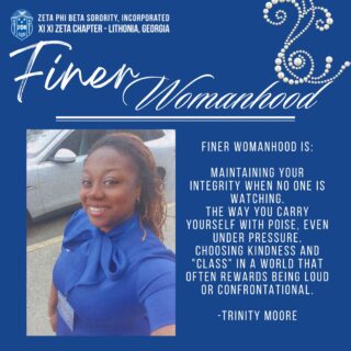 Integrity is doing the right thing even when no one is watching. 💙 Soror Trinity Moore highlights the importance of poise under pressure and choosing kindness and "class" in all things. #Integrity #Poise #FinerWomanhood #XiXiZeta