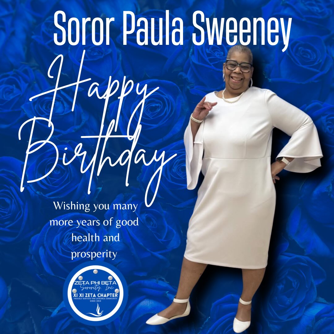 Happy Birthday, Dr. Paula Sweeney, from Xi Xi Zeta!
On behalf of the entire Xi Xi Zeta Chapter, we want to wish you the happiest of birthdays! We hope your day is filled with joy, laughter, and everything you wished for. May the year ahead be even brighter!