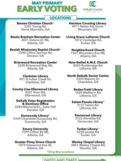 Early voting for the upcoming May General Primary Election begins today, with 20 locations across DeKalb County. Visit www.dekalbvotes.com for more info.