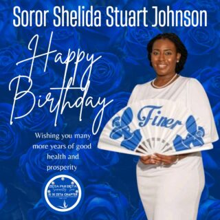 Happy Belated Birthday, Shelida Stuart Johnson, from Xi Xi Zeta!

On behalf of the entire Xi Xi Zeta Chapter, we wish you the happiest of birthdays! We hope your day is filled with joy, laughter, and everything you wished for. May the year ahead be even brighter!