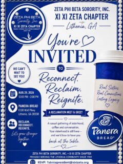ππ€ CALLING ALL ZETA RECLAIMS! π€π
Zeta Phi Beta Sorority, Incorporated Xi Xi Zeta Chapter is reaching out to all Sorors who are ready to reconnect! π
Now is the time to come back home to Zeta. π€ Whether youβve been away for a little while or for many years, we would love the opportunity to welcome you, answer your questions, reconnect, and share in the beautiful bond of sisterhood. ππ€
Join us for our Reclamation Meet & Greet:
π Saturday, August 29, 2026
π€ 12:00 PM β 2:00 PM
π Panera Bread
π€ 8300 Mall Parkway
π Lithonia, GA 30038
Come enjoy great conversation, warm fellowship, and an opportunity to Reconnect. Reclaim. Reignite. πβ¨
Your light of Zeta is still shining, Soror, letβs reignite it together! ππ€π
We welcome your questions, and we cannot wait to see you! π
π§ RSVP: 1stvicepresident@xixizeta.org
ππ€ Once a Zeta, Always a Zeta. π€π
#ZetaPhiBeta #XiXiZeta #ZetaReclamation #ReconnectReclaimReignite #ComeBackHomeToZeta ZetaSisterhood ZPhiB