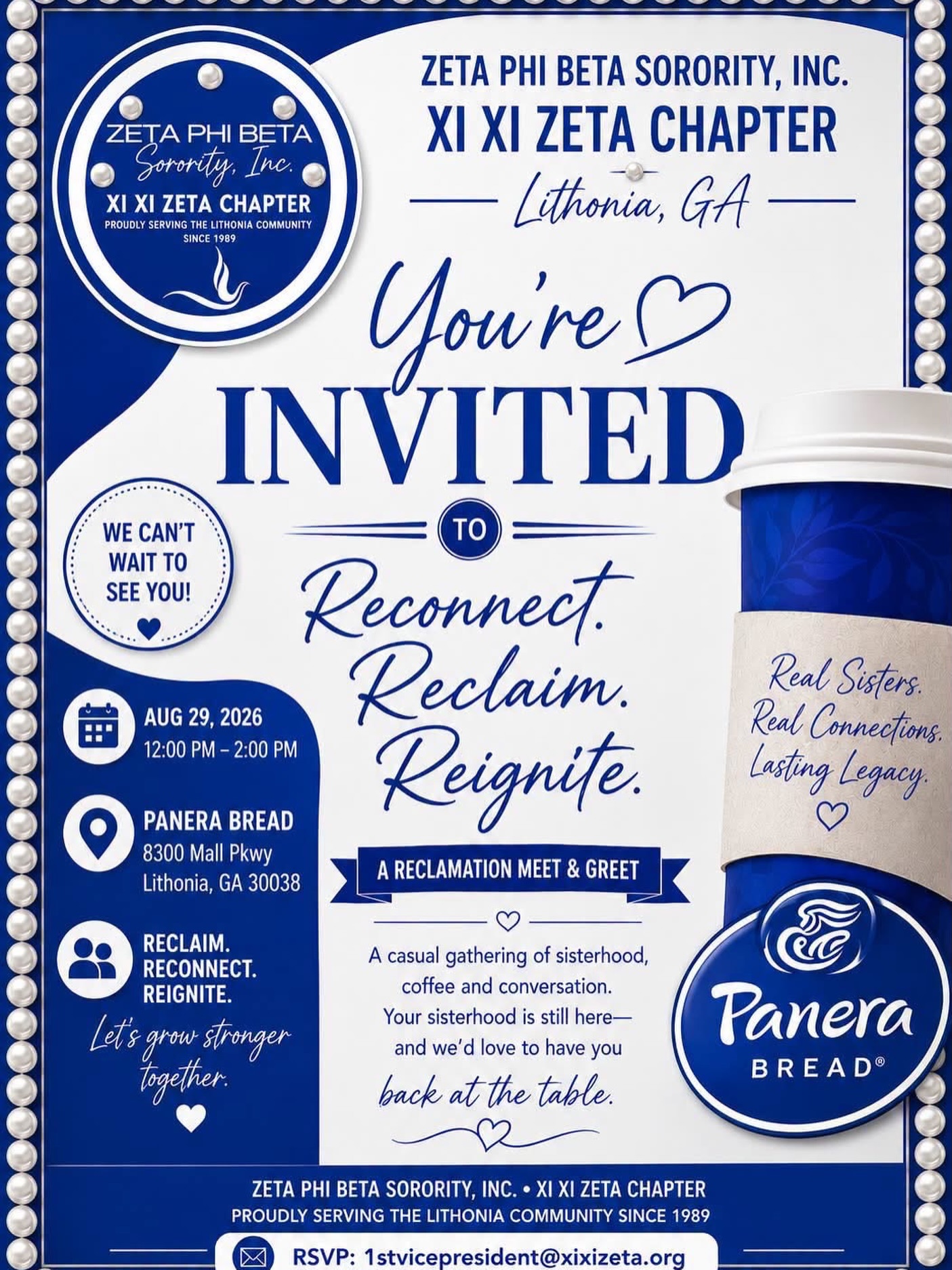 ππ€ CALLING ALL ZETA RECLAIMS! π€π
Zeta Phi Beta Sorority, Incorporated Xi Xi Zeta Chapter is reaching out to all Sorors who are ready to reconnect! π
Now is the time to come back home to Zeta. π€ Whether youβve been away for a little while or for many years, we would love the opportunity to welcome you, answer your questions, reconnect, and share in the beautiful bond of sisterhood. ππ€
Join us for our Reclamation Meet & Greet:
π Saturday, August 29, 2026
π€ 12:00 PM β 2:00 PM
π Panera Bread
π€ 8300 Mall Parkway
π Lithonia, GA 30038
Come enjoy great conversation, warm fellowship, and an opportunity to Reconnect. Reclaim. Reignite. πβ¨
Your light of Zeta is still shining, Soror, letβs reignite it together! ππ€π
We welcome your questions, and we cannot wait to see you! π
π§ RSVP: 1stvicepresident@xixizeta.org
ππ€ Once a Zeta, Always a Zeta. π€π
#ZetaPhiBeta #XiXiZeta #ZetaReclamation #ReconnectReclaimReignite #ComeBackHomeToZeta ZetaSisterhood ZPhiB