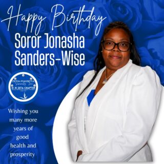 Happy Birthday, Jonasha Sanders-Wise, from Xi Xi Zeta!
On behalf of the entire Xi Xi Zeta Chapter, we wish you the happiest of birthdays! We hope your day is filled with joy, laughter, and everything you wished for. May the year ahead be even brighter!