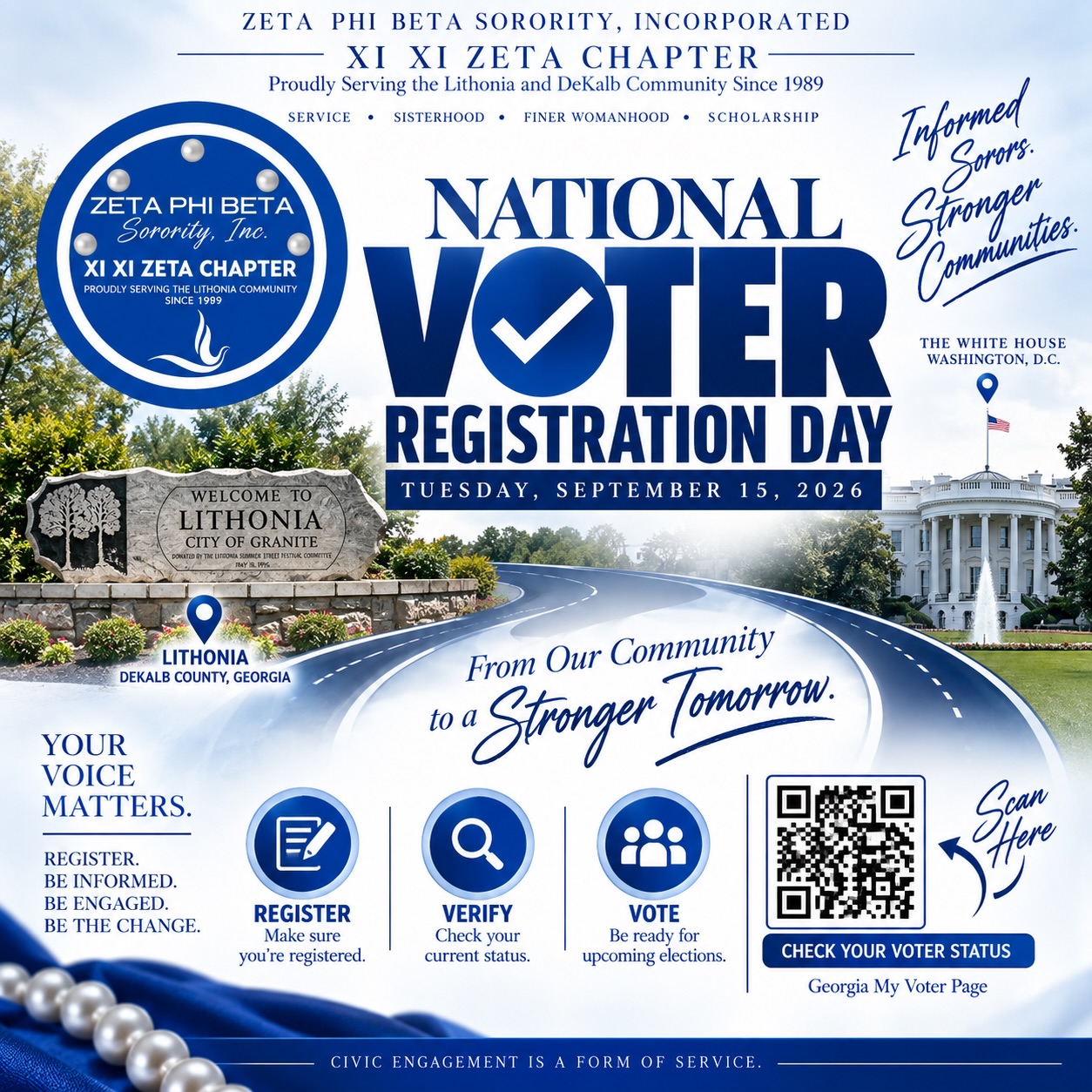💙🗳️ From Lithonia to the White House, every voice matters!

On National Voter Registration Day, Zeta Phi Beta Sorority, Incorporated — Xi Xi Zeta Chapter encourages our community to take an important step in civic engagement: check your voter registration status and make sure you’re #VoteReady!

Whether you’re registering for the first time or simply verifying that your information is current, take a moment today to prepare to make your voice heard.

📍 Lithonia • DeKalb County • Georgia
🗳️ Register. Verify. Vote.
💙 Service • Sisterhood • Finer Womanhood • Scholarship

Xi Xi Zeta Chapter — Proudly Serving the Lithonia and DeKalb Community Since 1989

✨ Informed Sorors. Stronger Communities.

#NationalVoterRegistrationDay #ZetaPhiBeta #SocailAction