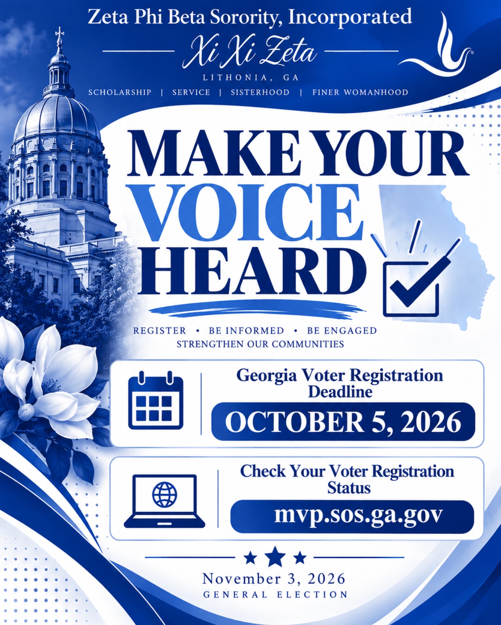 ποΈ MAKE YOUR VOICE HEARD! π³οΈπ
Zeta Phi Beta Sorority, Incorporated β Xi Xi Zeta Chapter encourages eligible Georgians to make sure their voter registration is current and their information is accurate.
π
Georgia Voter Registration Deadline: October 5, 2026
π³οΈ General Election: November 3, 2026
π» Check your registration, polling location, and other voter information through Georgiaβs My Voter Page. The October 5 registration deadline is confirmed by the Georgia Secretary of State.
Register. Be informed. Be engaged. Strengthen our communities. ππ€
#ZetaPhiBeta #XiXiZeta #MakeYourVoiceHeard #GeorgiaVoters #Vote2026