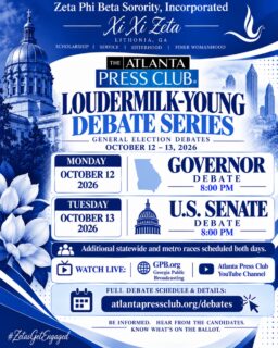 πποΈ BE INFORMED. BE ENGAGED. LET YOUR VOICE BE HEARD! π³οΈ
Zeta Phi Beta Sorority, Incorporated β Xi Xi Zeta Chapter encourages our community to tune in to the Atlanta Press Club Loudermilk-Young Debate Series!
As we approach the 2026 General Election, itβs important to know where the candidates stand on the issues that impact our families, schools, and communities.
πΊ MARK YOUR CALENDARS!
π³οΈ Monday, October 12 | 8:00 PM
Georgia Governor Debate
π³οΈ Tuesday, October 13 | 8:00 PM
U.S. Senate Debate
π WATCH LIVE:
π» GPB.org
βΆοΈ Atlanta Press Club YouTube Channel
π Full schedule: atlantapressclub.org/debates
π An informed voter is an empowered voter! Letβs do our part to stay educated, engaged, and ready for Election Day.
Your Voice. Your Vote. Your Future.
#ZetasGetEngaged #XiXiZeta #ZetaPhiBeta #GeorgiaVotes #VoterEducation