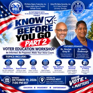 π³οΈπΊπΈ KNOW BEFORE YOU GO: PART 2!
Your Vote. Your Voice. Your Power! πβ€οΈ
Join Zeta Phi Beta Sorority, Incorporated β Xi Xi Zeta Chapter and Phi Beta Sigma Fraternity, Incorporated β Kappa Alpha Sigma Chapter for an empowering virtual Voter Education Workshop!
Being an informed voter goes beyond casting your ballot. It means understanding your rights, recognizing the power of your vote, and knowing how political decisions impact your community and your wallet!
π
Monday, October 19, 2026 β° 7:00 PM EST π» Virtual via Google Meet (Link will be provided)
π€ Featured Speakers: Dr. Sinclair Grey III Dr. Ann L. Kimbrough
From voter registration and ID requirements to early voting, political power, and the economics of voting, weβre covering what YOU need to know before heading to the polls!
β¨ Be Informed. Be Prepared. Make Your Voice Count.
π’ Invite your family, friends, neighbors, and community members! Democracy works best when we are informed, engaged, and empowered.
π Your Vote Matters. Your Voice Matters. YOU Matter!
#KnowBeforeYouGo #YourVoteMatters #ZetaPhiBeta #PhiBetaSigma #VoterEducation